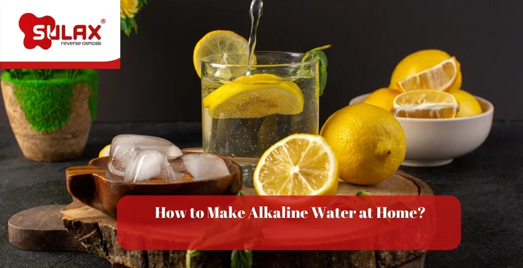 How To Make Alkaline Water At Home